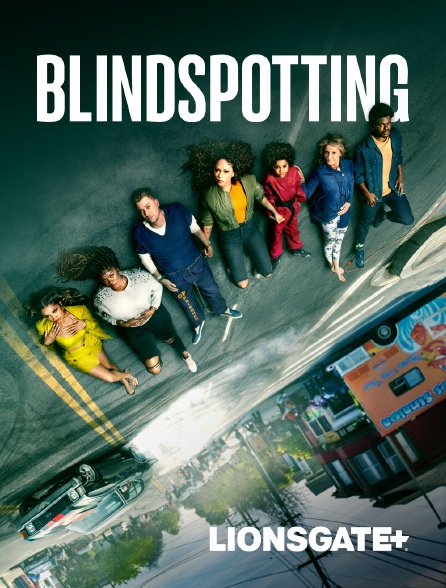 LIONSGATE+ - Blindspotting