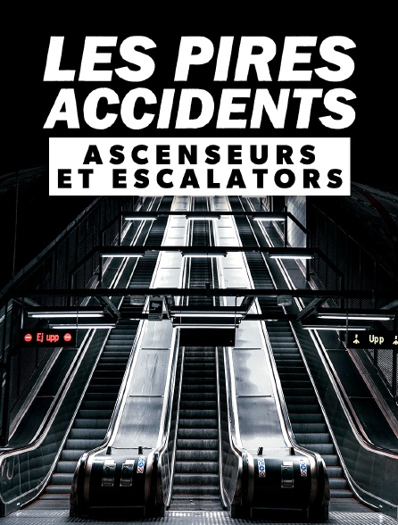 Les pires accidents : ascenseurs et escalators