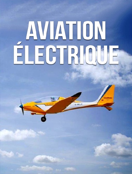 Aviation électrique