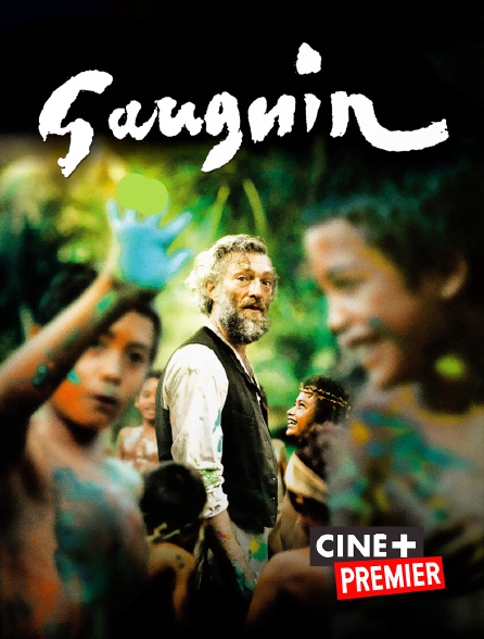 Ciné+ Premier - Gauguin : Voyage de Tahiti