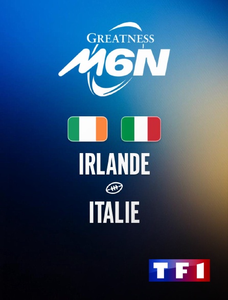 TF1 - Tournoi des Six Nations - Irlande - Italie - 2026