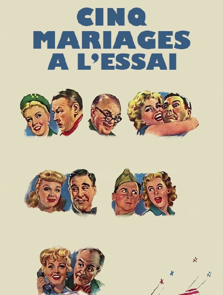 Cinq mariages à l'essai