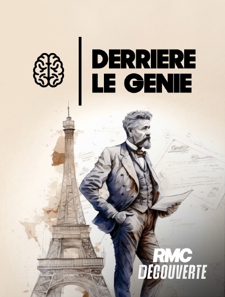 RMC Découverte - Gustave Eiffel, la technologie derrière le génie en replay