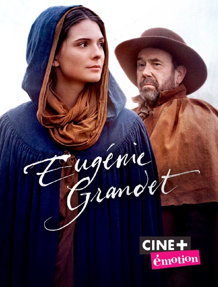 Ciné+ Emotion - Eugénie Grandet