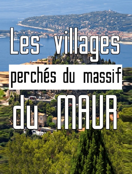 Les villages perchés du massif des Maures