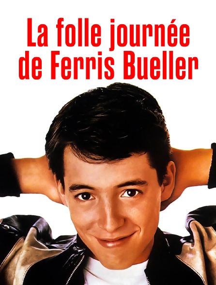 La folle journée de Ferris Bueller