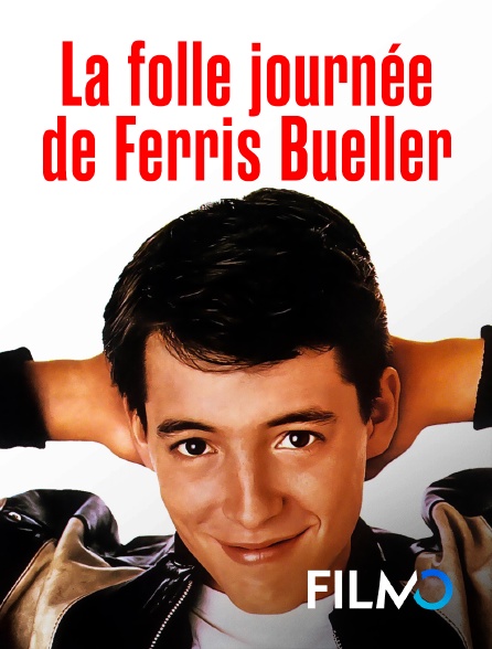 FilmoTV - La folle journée de Ferris Bueller