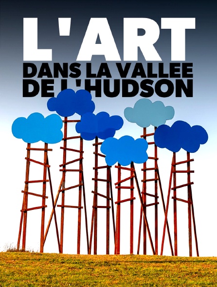 L'art dans la vallée de l'Hudson