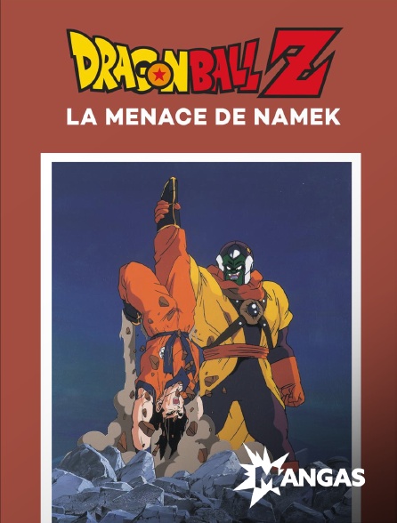 MANGAS - Dragon Ball Z : la menace de namek