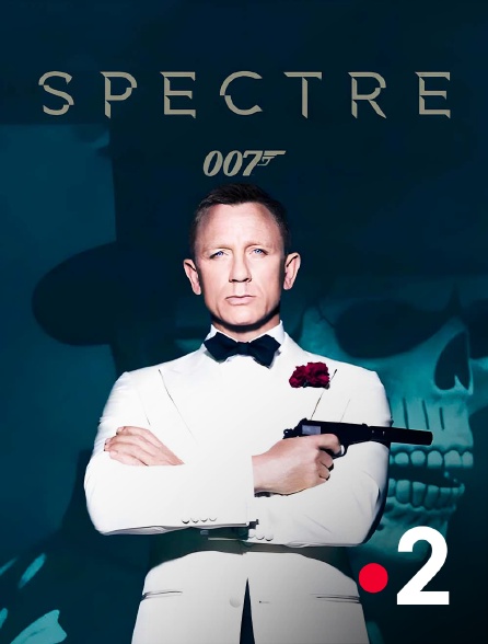 France 2 - James Bond : Spectre