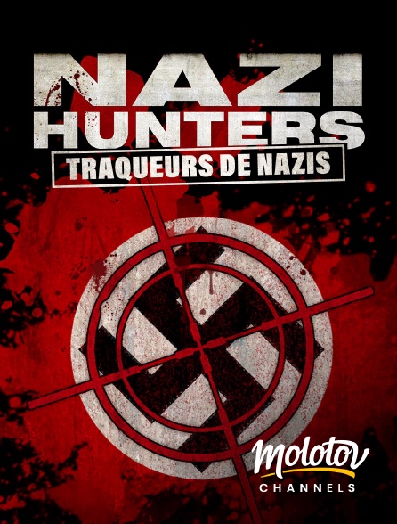 Molotov channels - Nazi Hunters