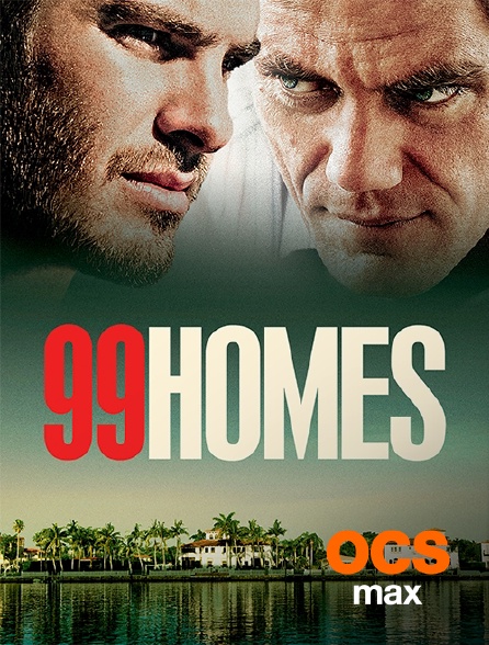 OCS Max - 99 Homes