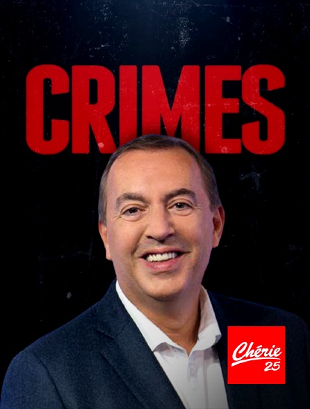 Chérie 25 - Crimes