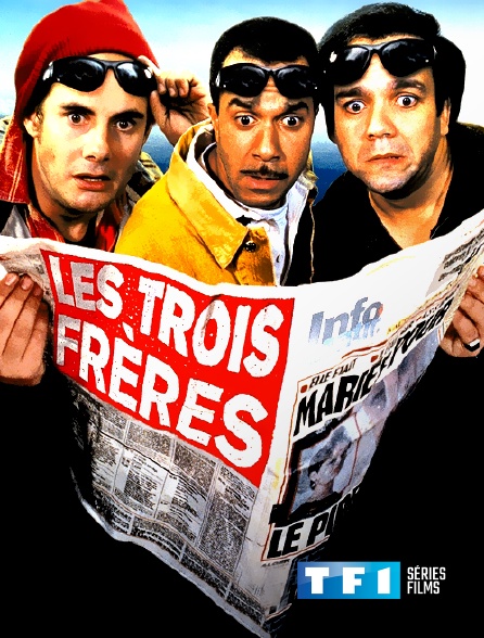 TF1 Séries Films - Les trois frères