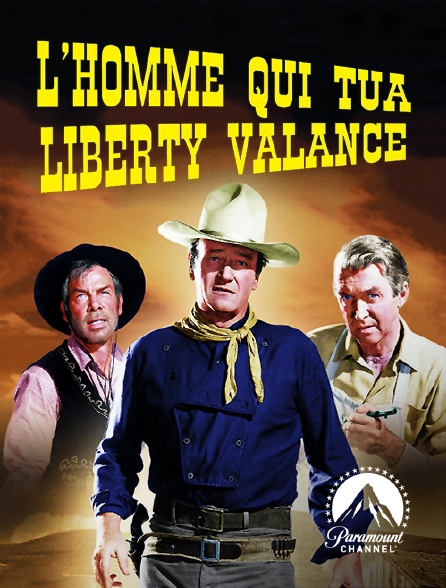 Paramount Channel - L'Homme qui tua Liberty Valance