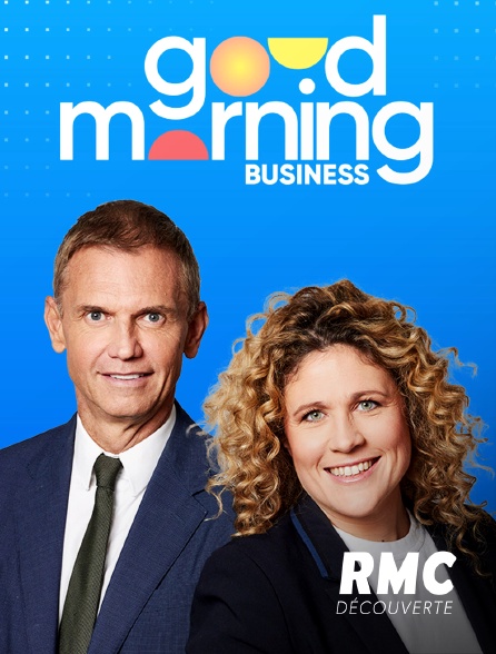 RMC Découverte - Good Morning Business
