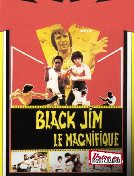 Drive-in Movie Channel - Black Jim le magnifique