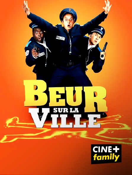 CINE+ Family - Beur sur la ville