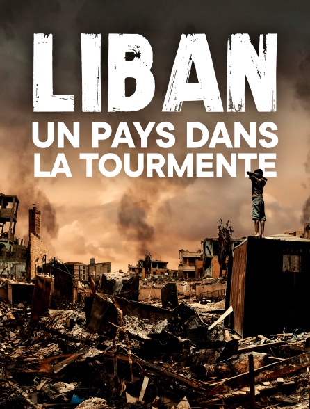 Liban : Un pays dans la tourmente