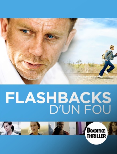 Box Office Thriller - Flashbacks d'un fou