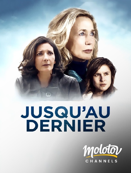 Molotov channels - Jusqu'au dernier - S01E01