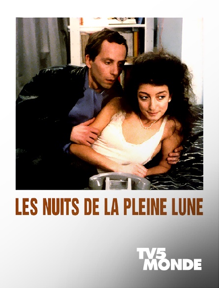 TV5MONDE - Les nuits de la pleine lune
