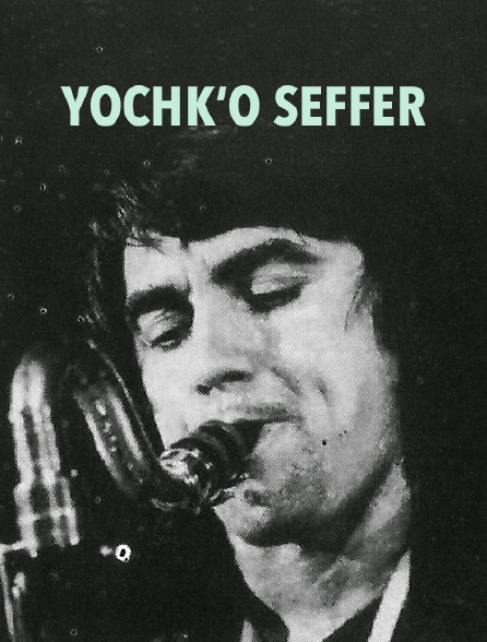 Yochk'o Seffer