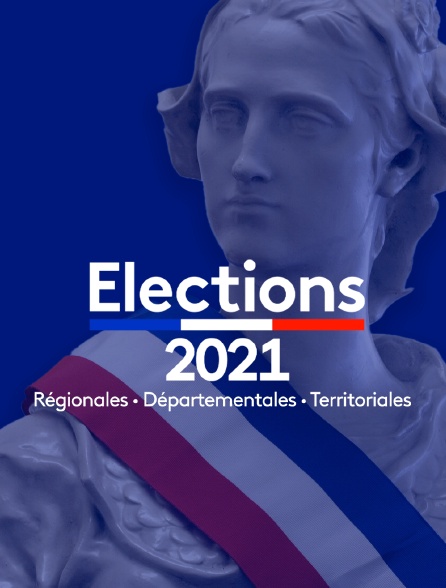 Régionales et départementales 2021