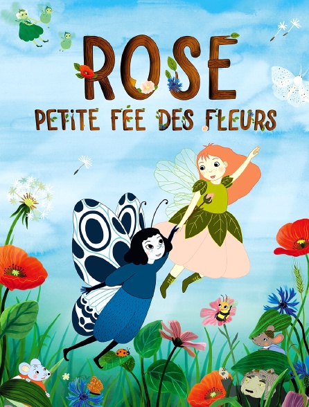 Rose, petite fée des fleurs