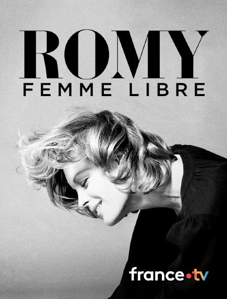 France.tv - Romy, femme libre
