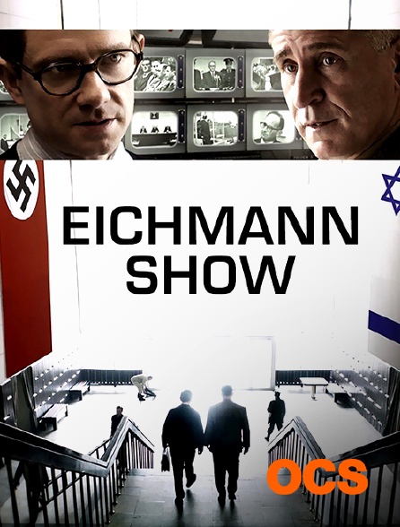 OCS - Eichmann Show