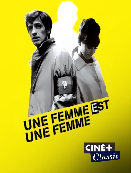 Ciné+ Classic - Une femme est une femme