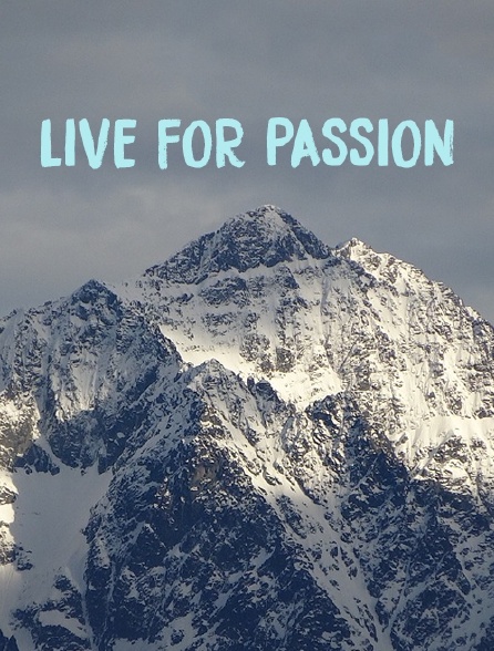 Live for Passion