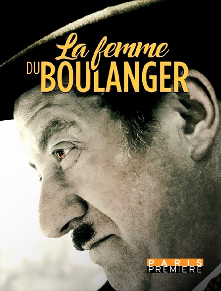 Paris Première - La femme du boulanger