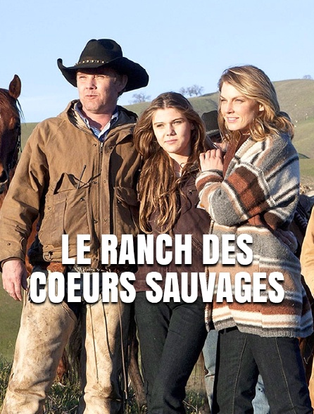 Le ranch des coeurs sauvages