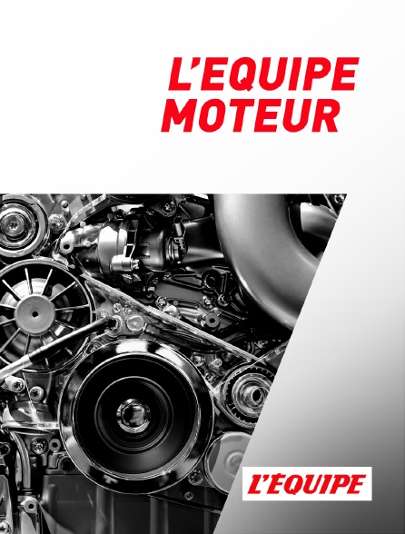 L'Equipe - L'Equipe Moteur