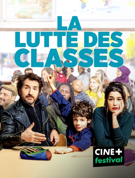 CINE+ Festival - La lutte des classes