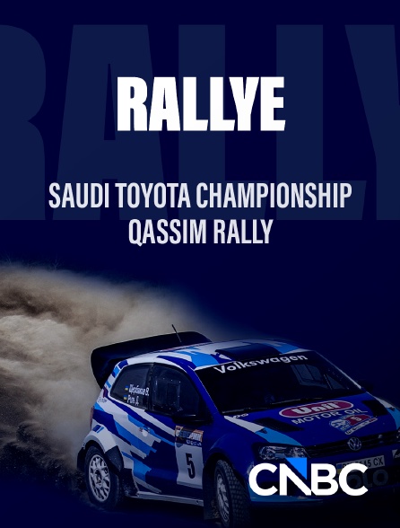 CNBC Europe - Saudi Toyota Championship: Qassim Rally