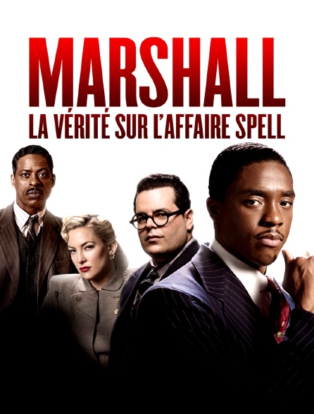 Marshall : La vérité sur l'affaire Spell