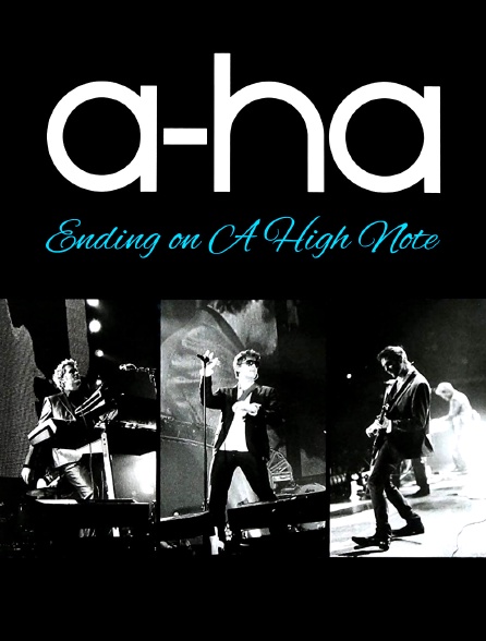 a-ha : Ending on A High Note