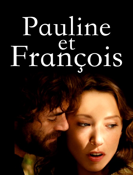 Pauline et François