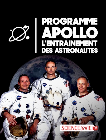 Science et Vie TV - Programme Apollo, l'entraînement des astronautes