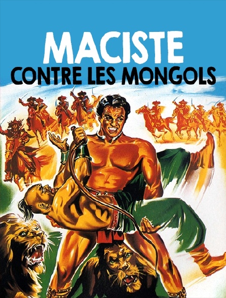 Maciste contre les Mongols