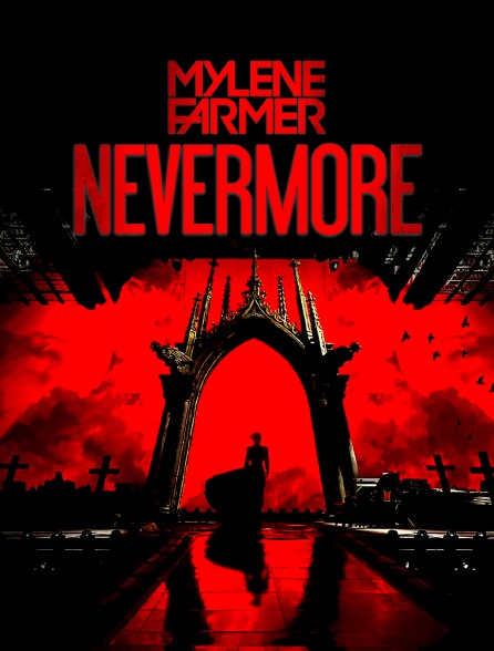 Mylène Farmer : Nevermore