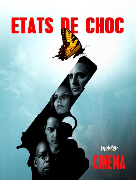 Molotov Channels Cinéma - États de choc