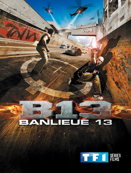 TF1 Séries Films - Banlieue 13