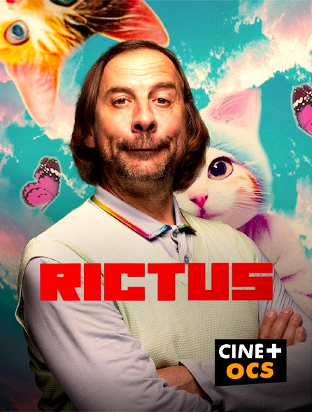 CINÉ Cinéma - Rictus - S01E01