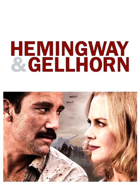 Hemingway & Gellhorn