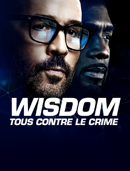 Wisdom : tous contre le crime