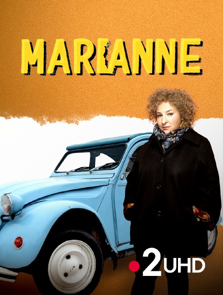France 2 UHD - Marianne